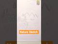 Beautiful Nature Sketch in 20 Seconds 🌿✏️ #shorts #art