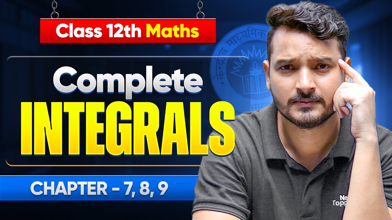 Complete Class 12 Integration One Shot | 12th Maths Integral Full ...