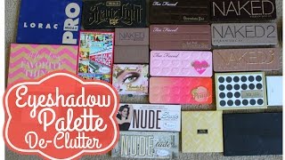 Eyeshadow Palette De-Clutter! Makeup De-Clutter 2016