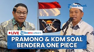 🔴 LIVE: Beda Respons Pramono & Dedi Mulyadi soal Marak Bendera One Piece: Biar Pemerintah Pusat Saja