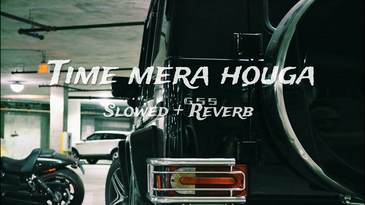 Time Mera Houga–Deep Jandu–Slowed and Reverb–