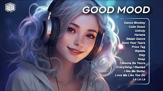 Good mood💙A playlist full of positive energy🌻Morning songs for a good day