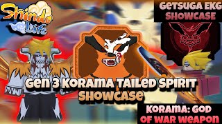 Gen 3 Korama Tailed Spirit, Getsuga EKG Bloodline, and Korama: God of War Shindo Life Showcase