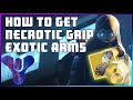 How to Get the Necrotic Grip 'Thorn' Gauntlets