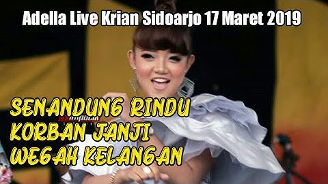 Full Arneta Julia Adella Live Krian Sidoarjo 17 Maret 2019