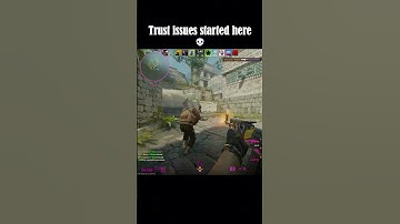 Trust issues started here 😂 #shorts #cs2