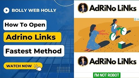 How to Open #adrino short links || Movies Links Kaise Open Karen #bollywebholly