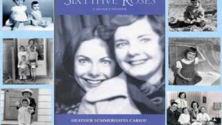 Sixyfive Roses: A Sisters Memoir