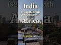India to double $200 bn trade with Africa by 2030 #africa #african #africanews #india #indiaafrica
