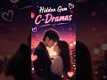 Hidden Gem C-Dramas You Need to Watch in 2026 💎 #cdrama #cdramarecommende #cdramareview #shorts