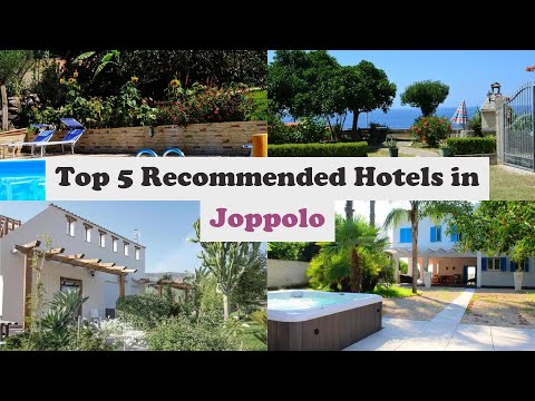 Top 5 Recommended Hotels In Joppolo | Best Hotels In Joppolo