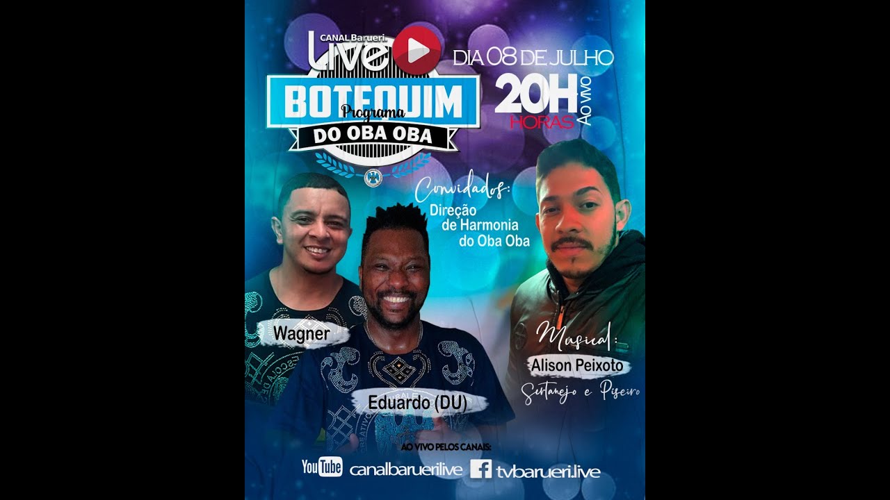 Eduardi (Du), Wagner E Alison Peixoto | Botequim Do Oba Oba – 08/07