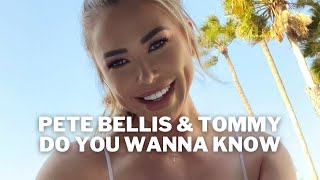 Pete Bellis & Tommy - Do You Wanna Know (Marc Philippe Remix) Resimi