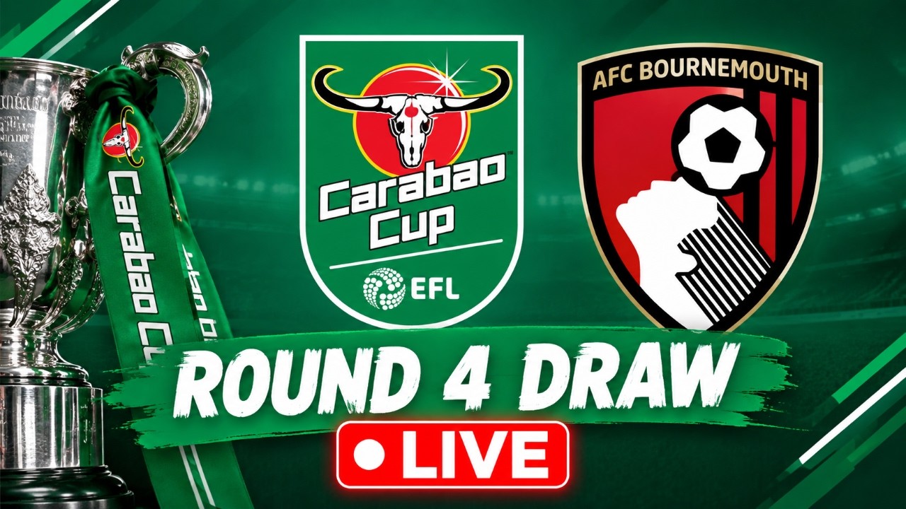 Carabao Cup Round 4 Draw LIVE