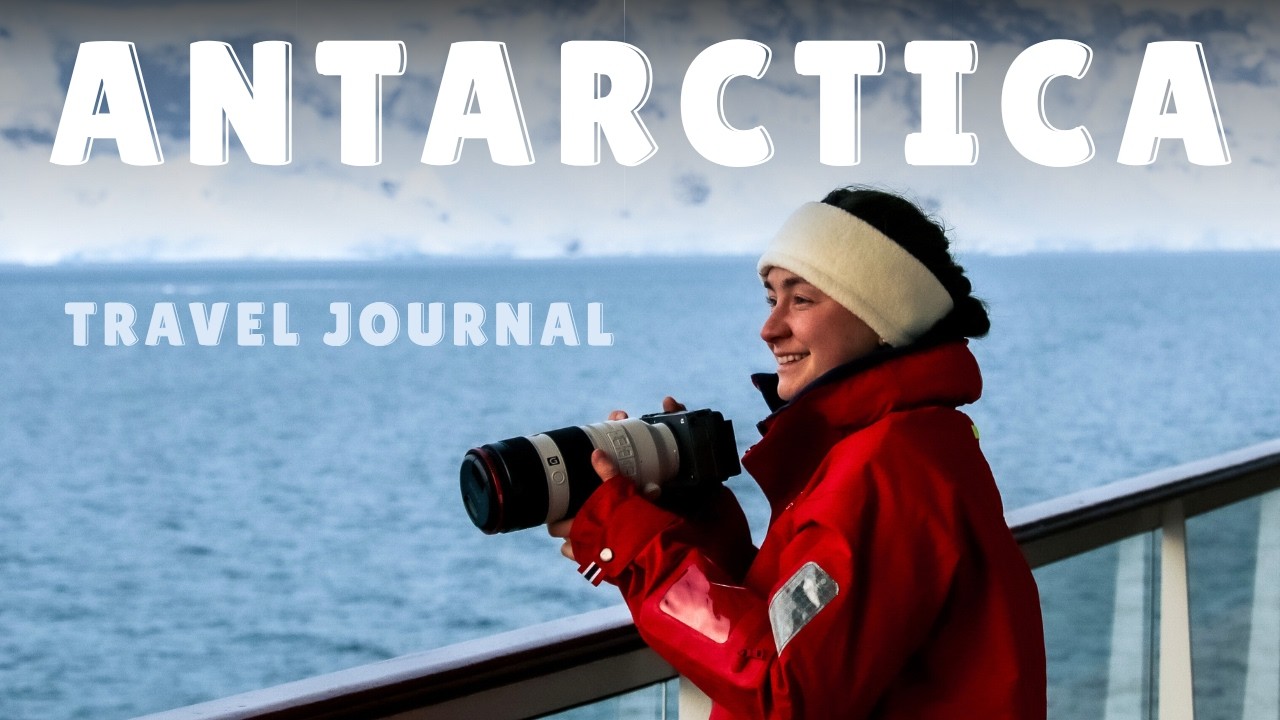 ANTARCTICA | My Travel Documentary to the 7th Continent