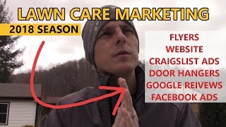 Lawn Care Marketing ➡️ Website ➡️ Google Reviews ➡️ Craigslist  ➡️ Flyers/Door Hangers ➡️ FB ADS