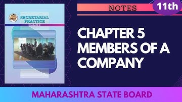 Maharashtra State Board Class 11 Secretarial Practice Notes Chapter 5 Members of a Company