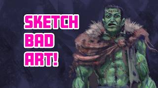 Frankenstein"s monster sketch: Sometimes it's ok to just get the idea out!