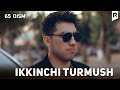 Ikkinchi turmush 65-qism (milliy serial) | Иккинчи турмуш 65-кисм (миллий сериал)