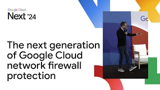 Secure your Cloud journey with effortless protection from Palo Alto Networks & Google Cloud