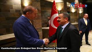 Cumhurbaşkanı Erdoğandan Sinan Burhana Teşekkür