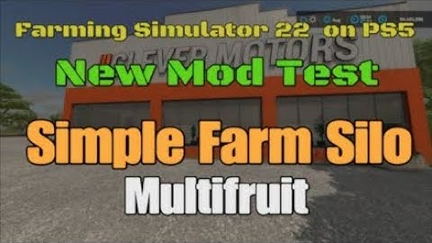 Simple Farm Silo  / New mod for all platforms on FS22