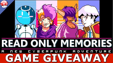 Read Only Memories Gameplay & GIVEAWAY [PC/STEAM] [ENDED]