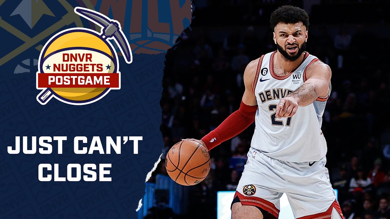 Jamal Murray and the Nuggets can't close vs. the Knicks, how did that happen? DNVR Nuggets