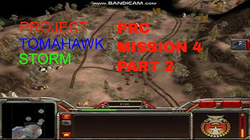 Lets Play C&C Generals project tomahawk storm beta (PTS) | PRC  Mission 4 | Part 2