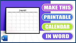 Make this PRINTABLE CALENDAR in WORD | Microsoft Word Tutorials