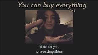 [THAISUB] You can buy everything - SoMo (แปลไทย)