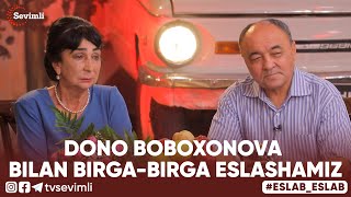 ESLAB - DONO BOBOXONOVA BILAN BIRGA-BIRGA ESLASHAMIZ