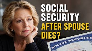 What Happens to My Social Security If My Spouse Dies