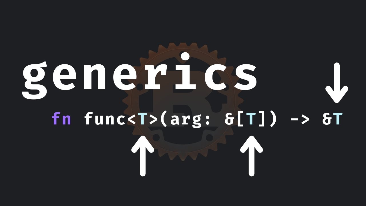 61: Generic functions are awesome in Rust - YouTube