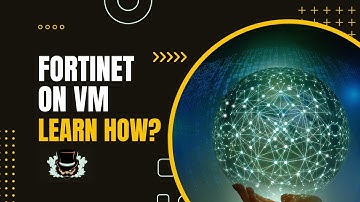 Fortigate VM Installation: Everything You Need to Know for VMware Workstation #fortigate #vmware