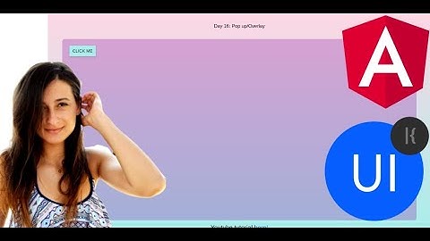 [16/100] Popup/Overlay | #Daily UI (AngularJs + MaterialUI)