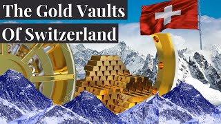 The Secret Gold Vaults of Switzerland by Another Project 17,348 views 2 years ago 10 minutes, 12 seconds