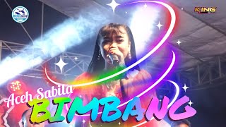 BIMBANG ~ ACEH SABILA WINGJOWO MADIUN || SUARANE BROO!!! DHEHAN AUDIO