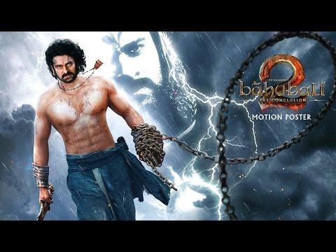 Baahubali 2  – The Conclusion First Look Motion Poster