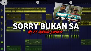 DJ_SORRY BUKAN SA_FULL BASS_VIRAL TIK TOK (01 ft Andri Lumah)