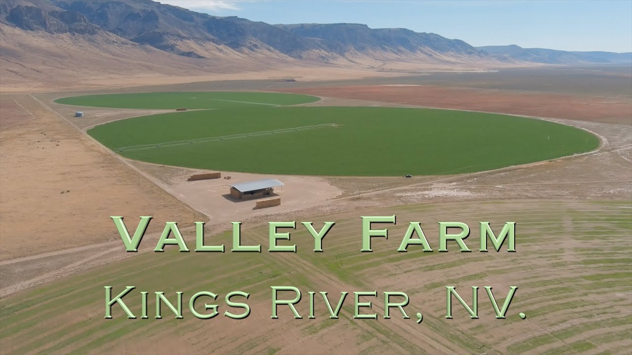 Valley Farm in Kings River, Nevada YouTube