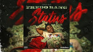 [FREE] {+10} Fredo Bang Loop Kit 2022 ''Status'' (NBA Youngboy, P Yungin, Quando Rondo, etc.)