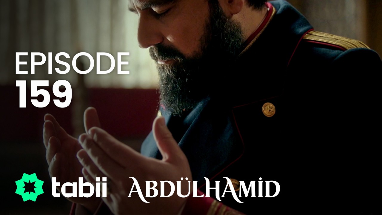 Abdülhamid Episode 159