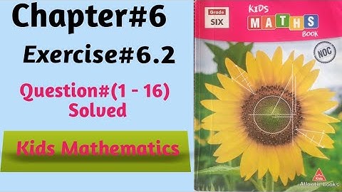 Class 6|kids mathematics|Chapter#6|Exercise#6.2|All question solved|What is Ratio and Proportion?