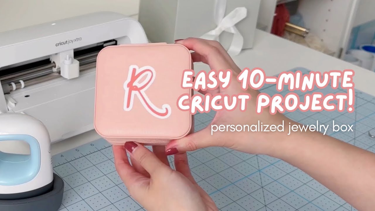 Beginner 10-Minute Cricut Project: Personalized Jewelry Box