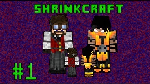 ShrinkCraft - Part 1 - #whiteeaster