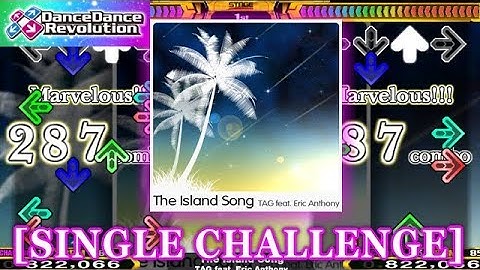 [x3.0/x5.0] 【DDR 2013】 The Island Song [SINGLE CHALLENGE] 譜面確認＋クラップ