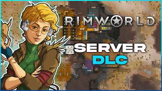 How to Change DLC on a Rimworld Together Server!