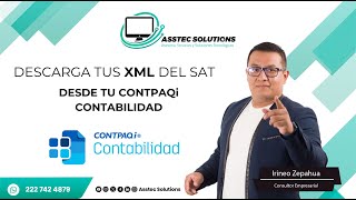 DESCARGA TUS XML DEL SAT DESDE CONTPAQi CONTABILIDAD