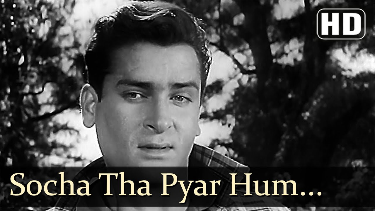 Socha Tha Pyar   Shammi Kapoor   Mukesh   Bluff Master   Kalyanji Anand Ji   Evergreen Hindi Songs